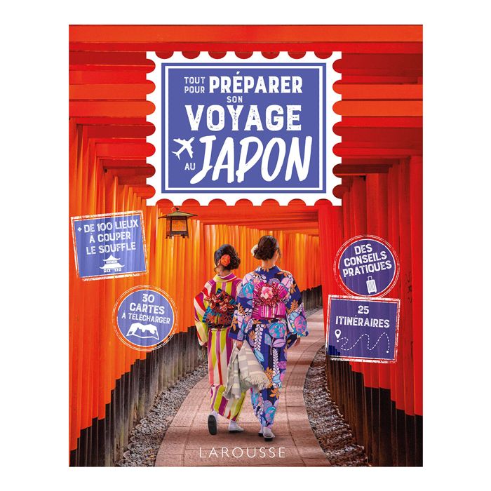 TOUT POUR PREPARER SON VOYAGE AU JAPON