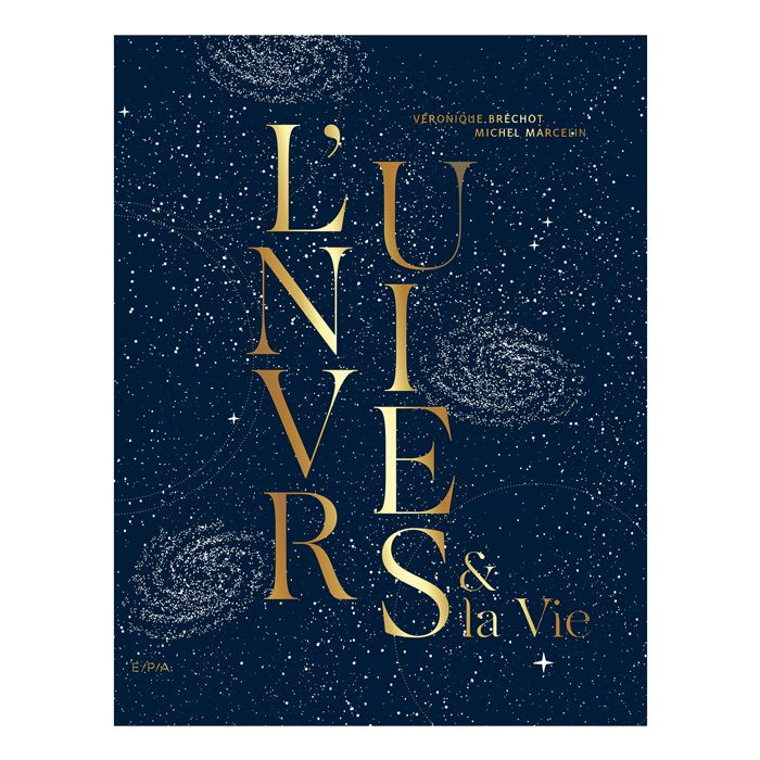 L UNIVERS ET LA VIE