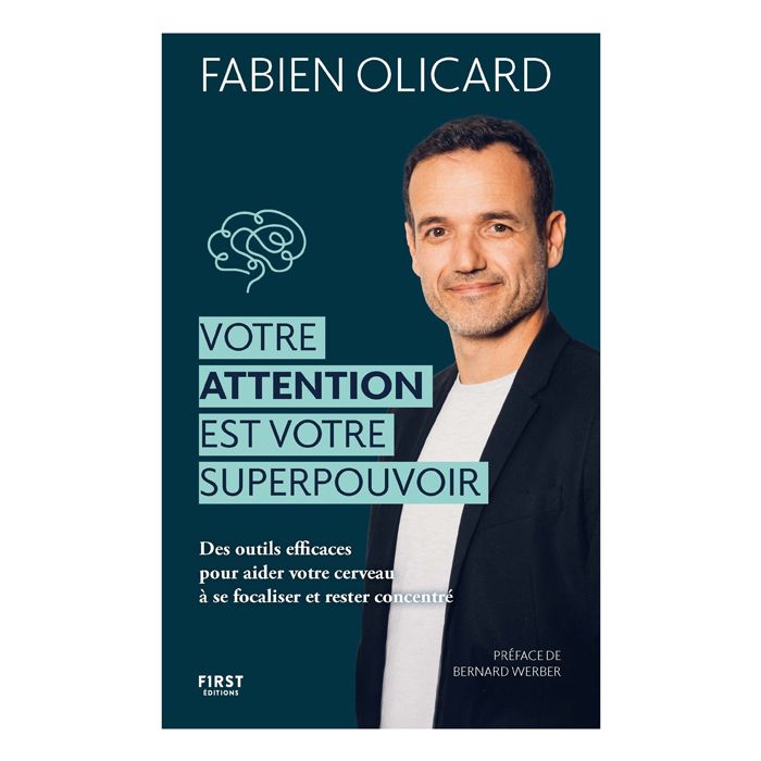 VOTRE ATTENTION EST SUPERPOUVOIR OLICARD