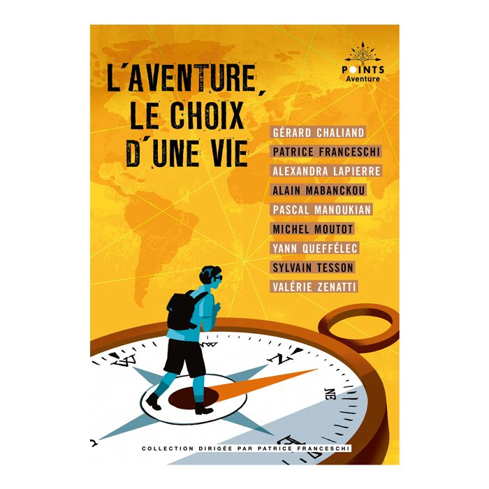 L AVENTURE LE CHOIX D UNE VIE <10221960