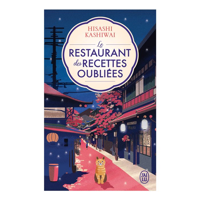 LE RESTAURANT DES RECETTES OUBLIEES