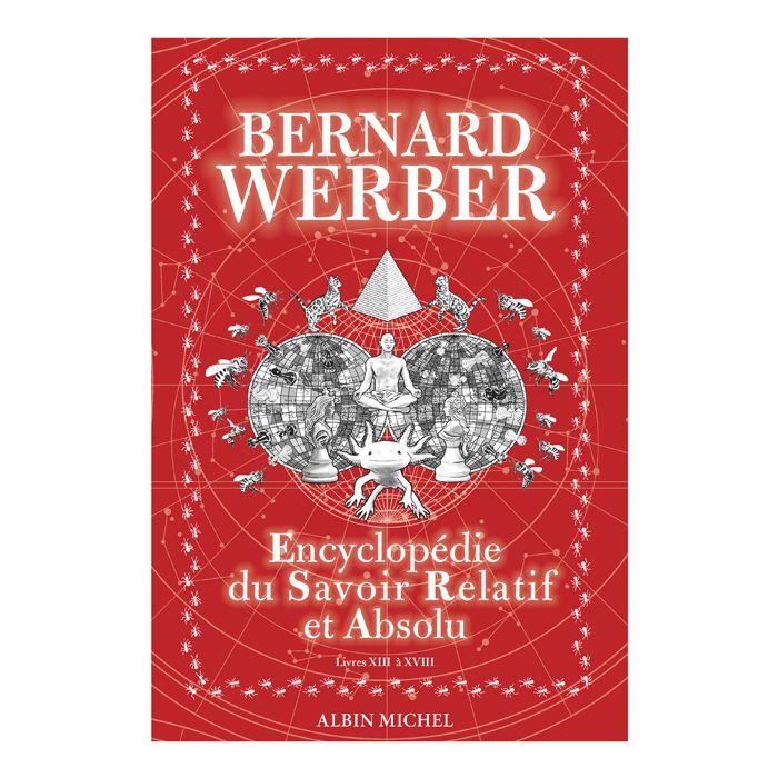 ENCYCLO SAVOIR RELATIF ABSOLU WERBER T2