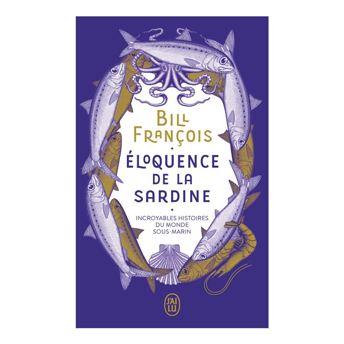 ELOQUENCE DE LA SARDINE FRANCOIS