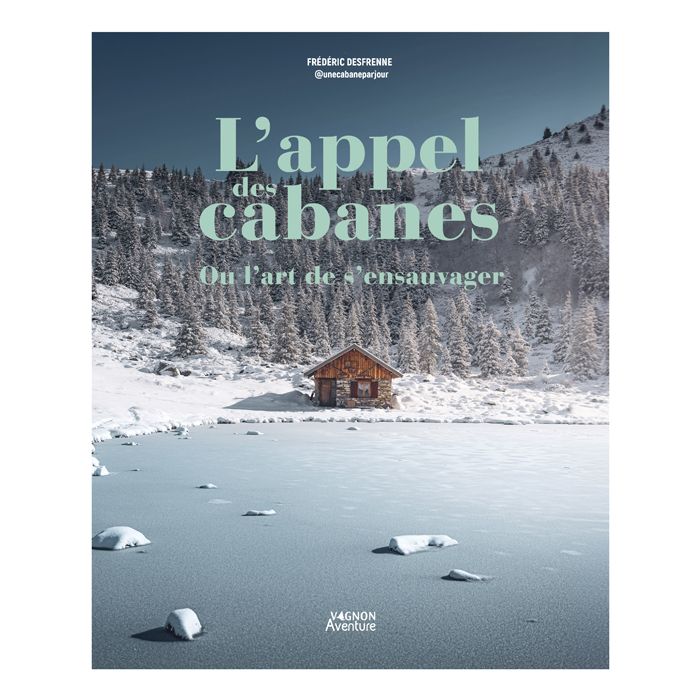 L APPEL DES CABANES