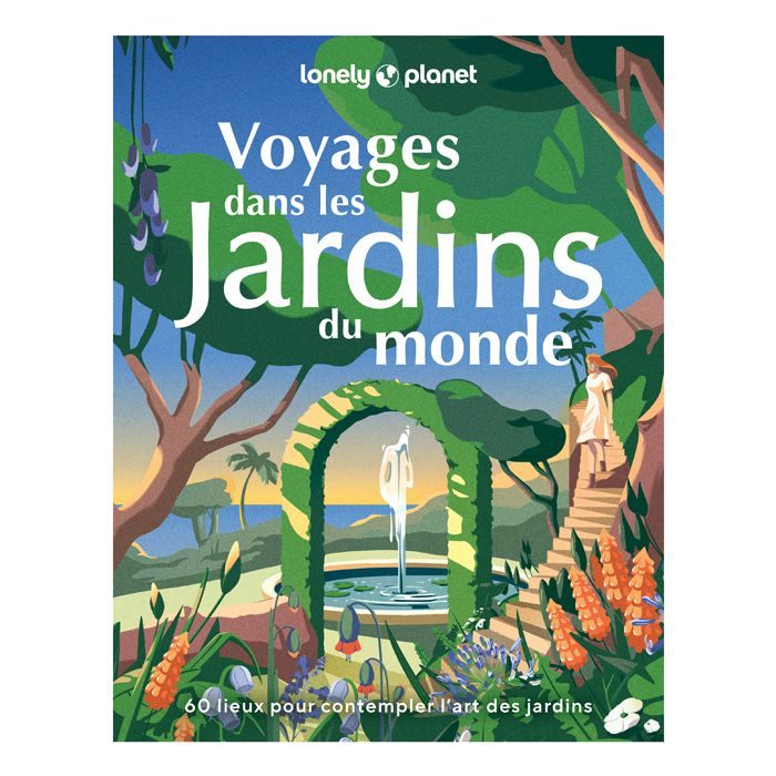 VOYAGES DANS LES JARDINS DU MONDE