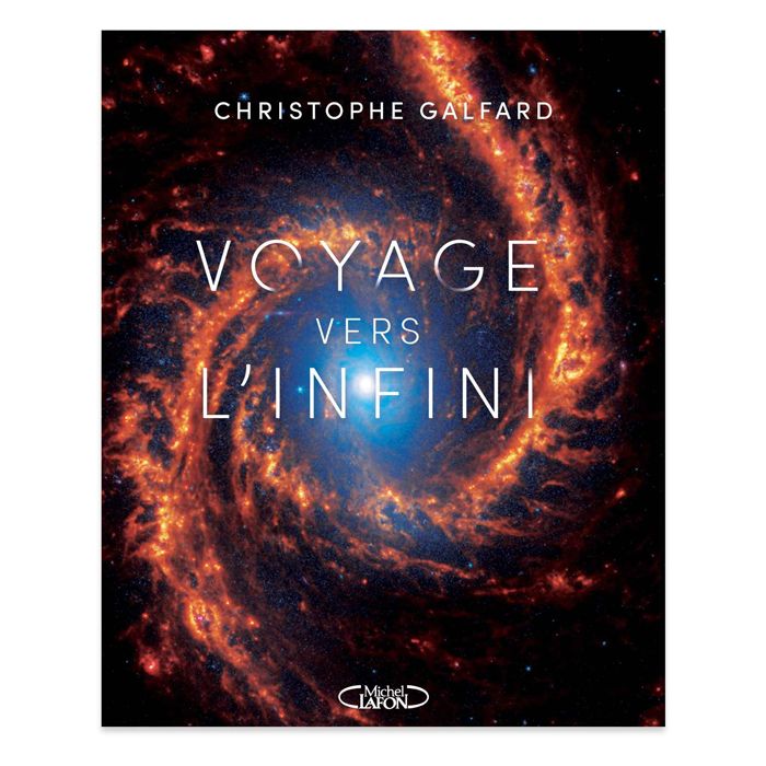 VOYAGE VERS L INFINI COLLECTOR GALFARD