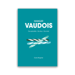 MANGER VAUDOIS