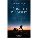 L ETINCELLE DU DESERT MARQUIS