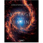 VOYAGE VERS L INFINI COLLECTOR GALFARD