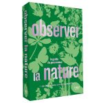 OBSERVER LA NATURE