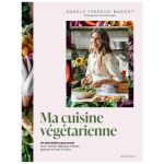 MA CUISINE VEGETARIENNE ANGELE