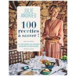 100 RECETTES A SAUVER ANDRIEU